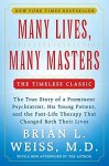 Many Lives, Many Masters, by Brian L. Weiss, M.D., 1988